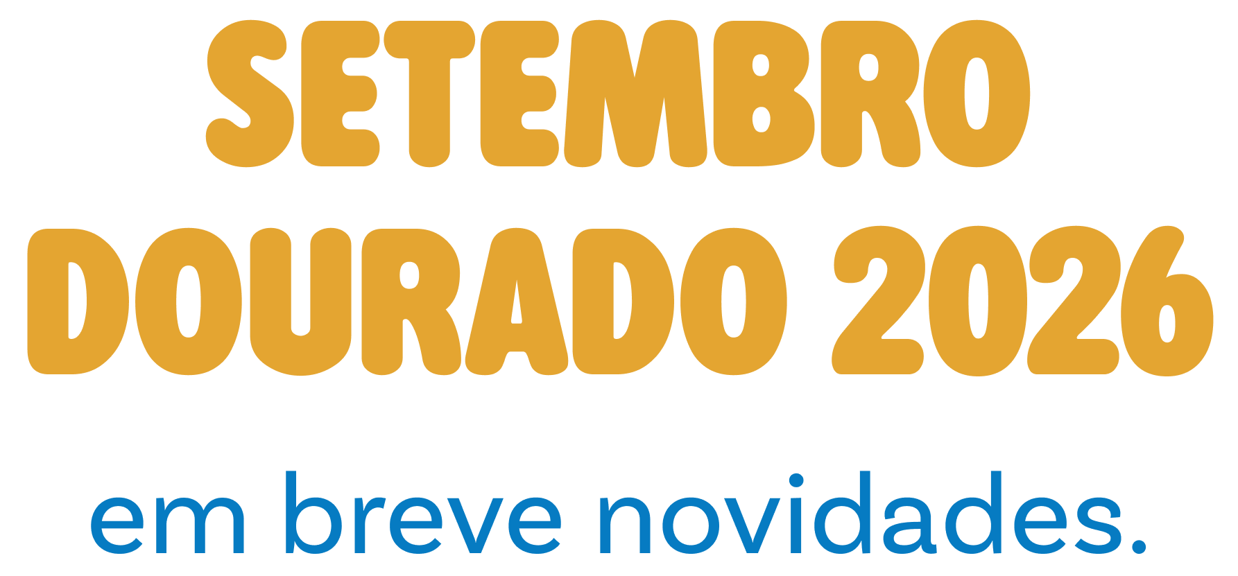 Em breve, novidades.